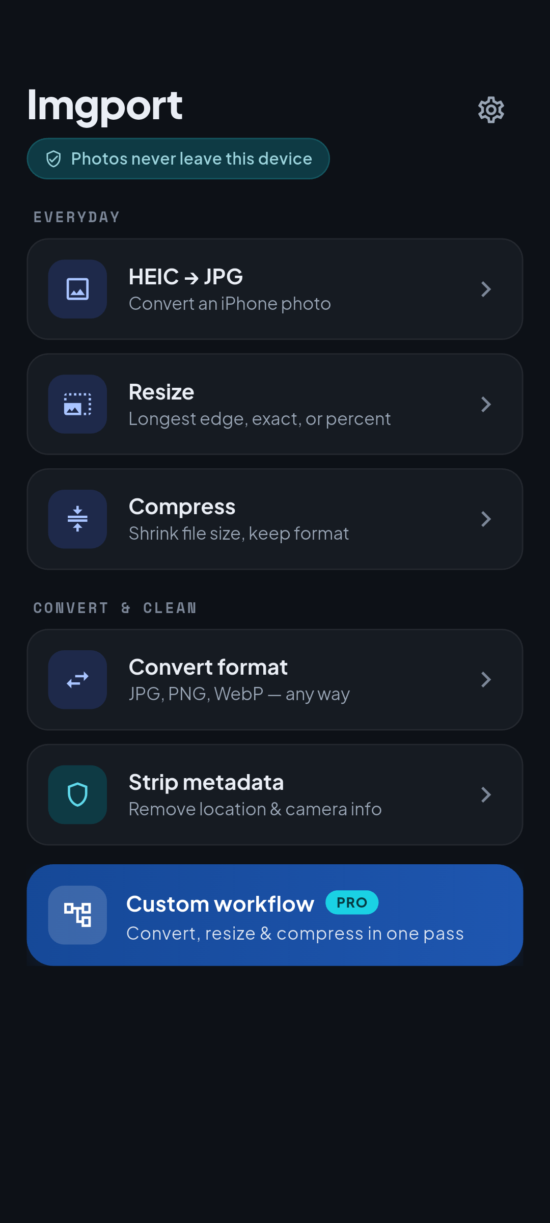 Imgport home screen showing operation tiles: convert HEIC, resize, compress, convert format, strip metadata, and custom workflow.